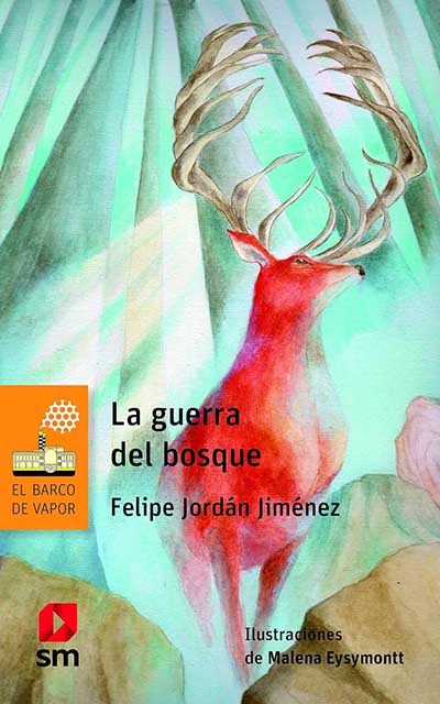 La guerra del bosque